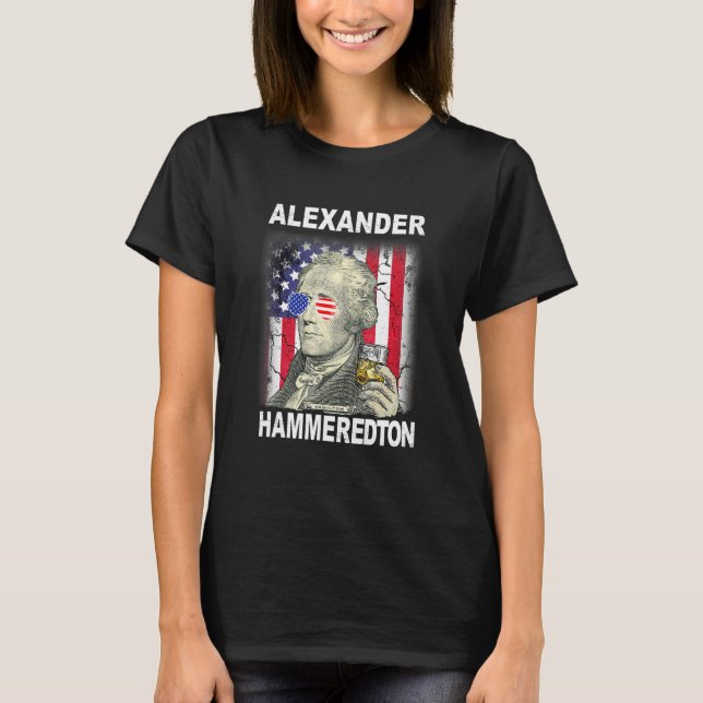 4 juli Alexander Hammeredton Alexander Hamilt T Shirt (Framsida)