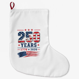 4 juli Amerika USA Flagga Patriotisk 250-årsjubile Stor Julstrumpa