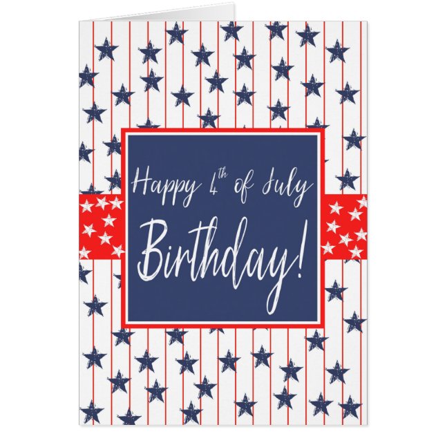 4 juli Birthday Stars och stripes Hälsningskort (Framsidan)