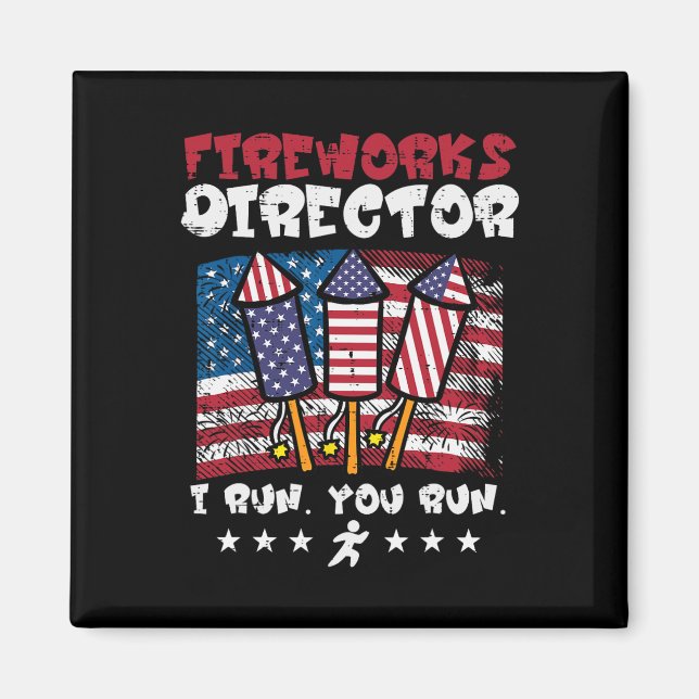 4 juli Fireworks Director I Springa Funny US Flagg Magnet (Framsidan)