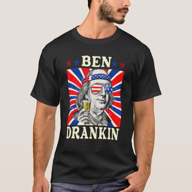 4 juli för män Ben Drankin T Shirt (Framsida)