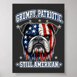 4 juli Grumpy Patriotisk Bulldoggsaffisch Poster