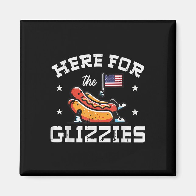4 juli här för Glizzies Hotdog Patriot Manar W Magnet (Framsidan)