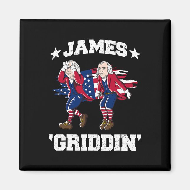 4 juli James Madison Griddy James Griddin Magnet (Framsidan)
