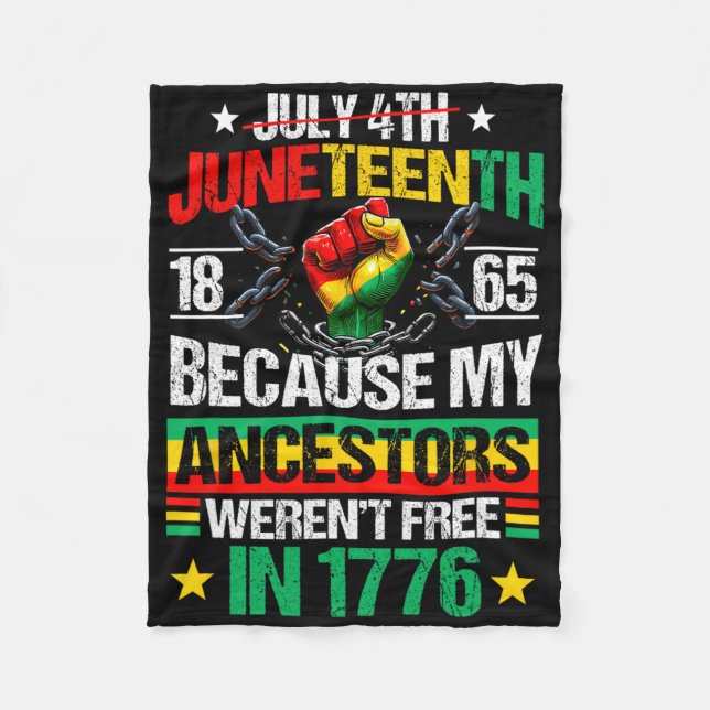 4 juli Juneteenth 1865 För att mina förfäder June Fleecefilt (Framsidan)