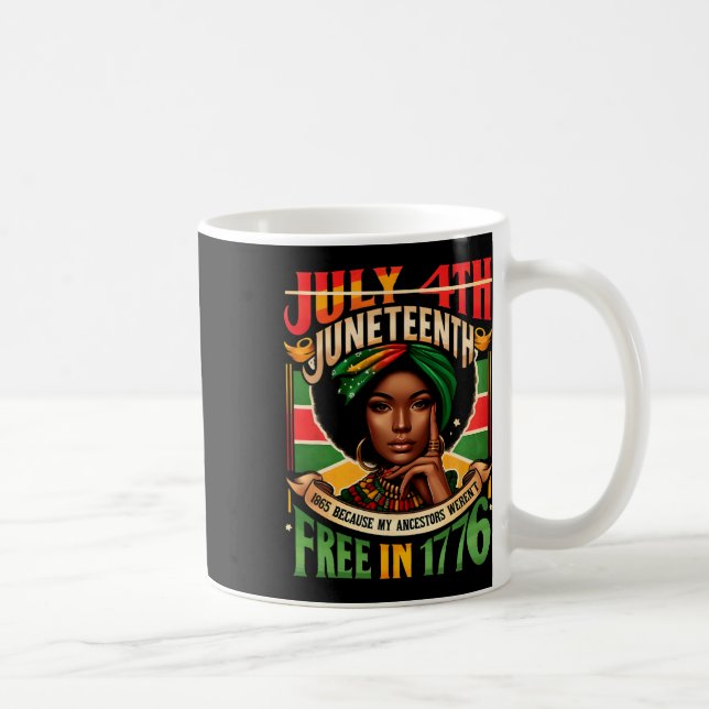 4 juli Juneteenth 1865 För att mina förfäder var Kaffemugg (Höger)