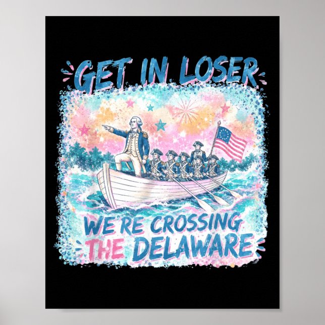 4 juli kom in vi korsar Delaware Poster (Framsidan)