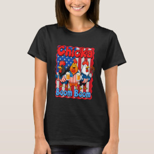 4 juli-kyckling dricker frihet Chicka Booom T Shirt