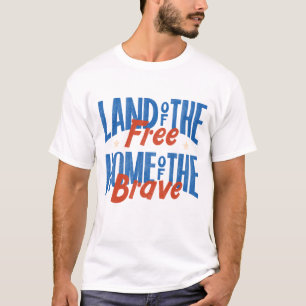 4 juli - land frihetens hem för de modiga t shirt