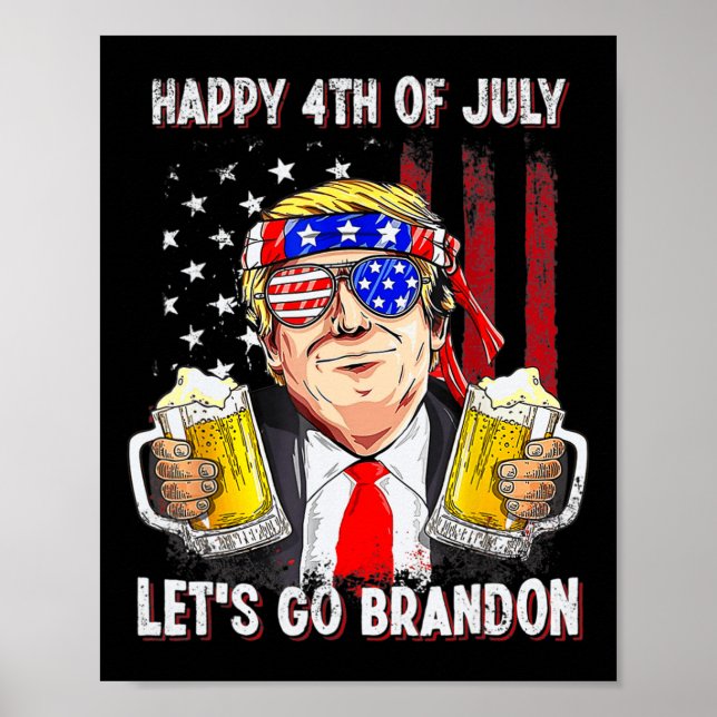 4 juli Låt oss Beer Brandon Trump Beer Ameri Poster (Framsidan)
