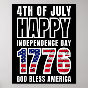 4 juli Lycklig 1776 Välsigna dig Poster