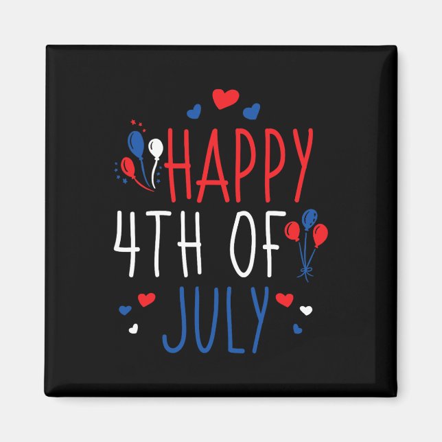 4 juli Lycklig 4 juli amerikanska Flagga Magnet (Framsidan)