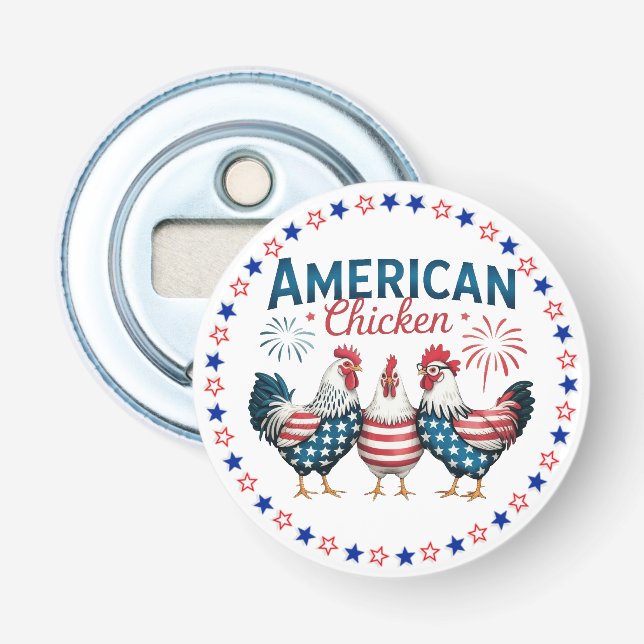 4 juli Patriotisk Amerikansk Kyckling Design Flasköppnare (Framsidan)