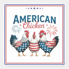 4 juli Patriotisk Amerikansk Kyckling Design Fyrkantigt Klistermärke
