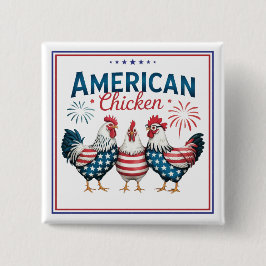 4 juli Patriotisk Amerikansk Kyckling Design Knapp