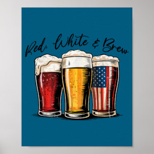 4 juli rött vitt och bryggd öl rolig amerikansk poster
