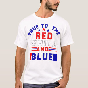 4 juli, Sant för Röda vita och blå T Shirt
