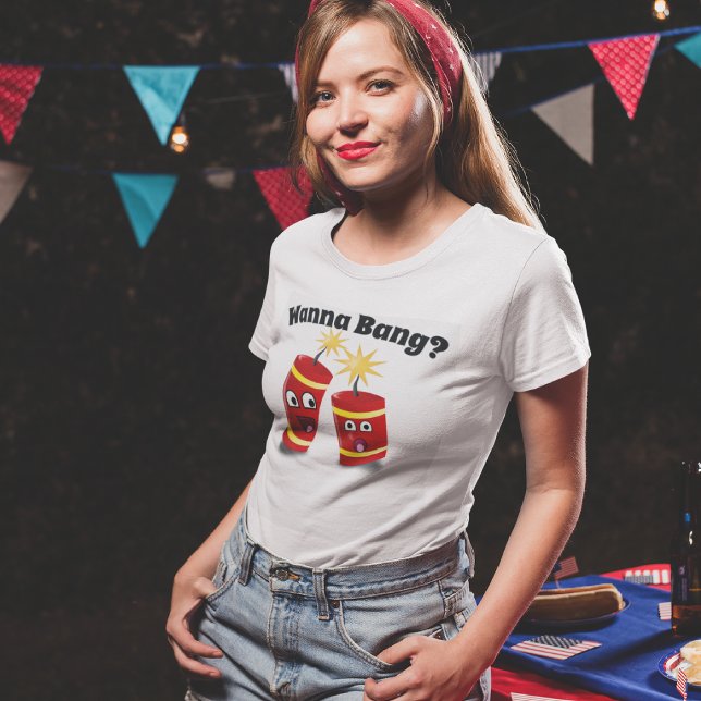 4 juli, Wanna Bang? Tee (Skapare uppladdad)