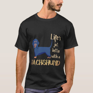 4 Livet är bara bättre med en dachshund T Shirt