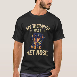 4 Min terapeut har en blöt näsa - Dachshund Älskar T Shirt