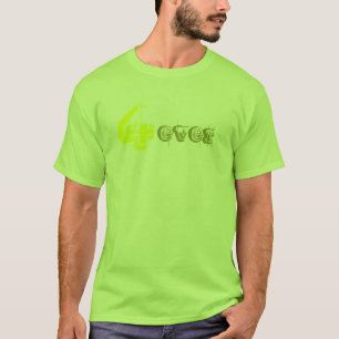 4 någonsin t-shirt