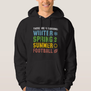 4 Seasons Football Hoodie