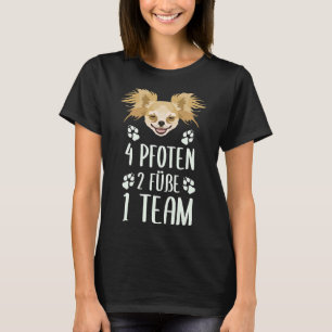 4 Tass 2 Feet 1 Team Chihuahua T Shirt