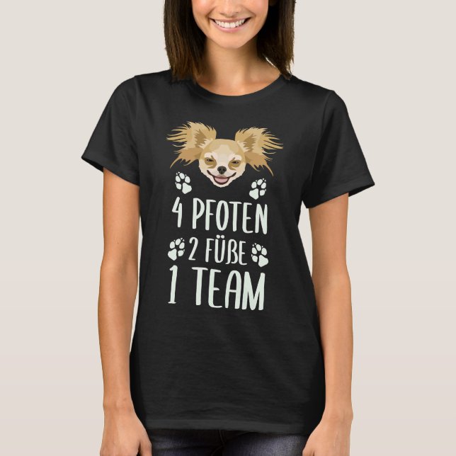 4 Tass 2 Feet 1 Team Chihuahua T Shirt (Framsida)