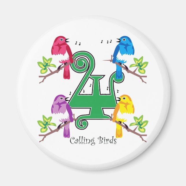4 Uppringande fåglar Magnet (Framsidan)
