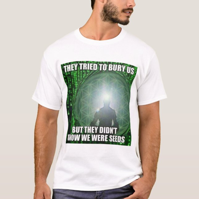 4biddenknowledge som de försökte att begrava oss t-shirt (Framsida)