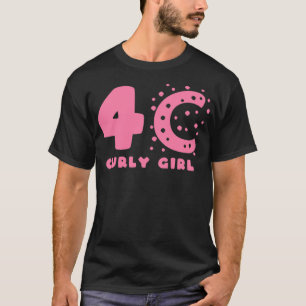 4C Curly Girl Hair Stilar T Shirt