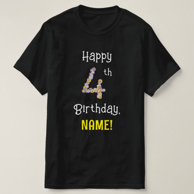 4e födelsedagen: Blommigt Flowers Number "4" + Nam T Shirt (Design framsida)