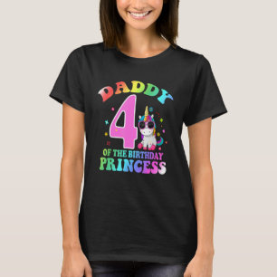 4e födelsedagen prinsessans pappa 4 år gammal Uni T Shirt