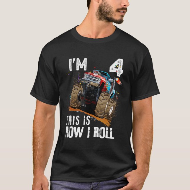 4e födelsedagen Så här rullar jag Monster Lastbil  T Shirt (Framsida)