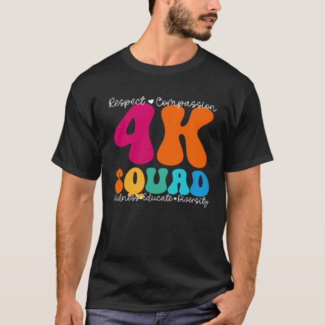 4K Squad Appreciation Week Back to School T Shirt (Framsida)