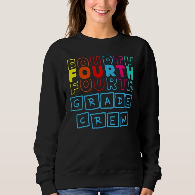 4th Fourth Grade Crew Happy Back To School Teacher T Shirt (Framsida)