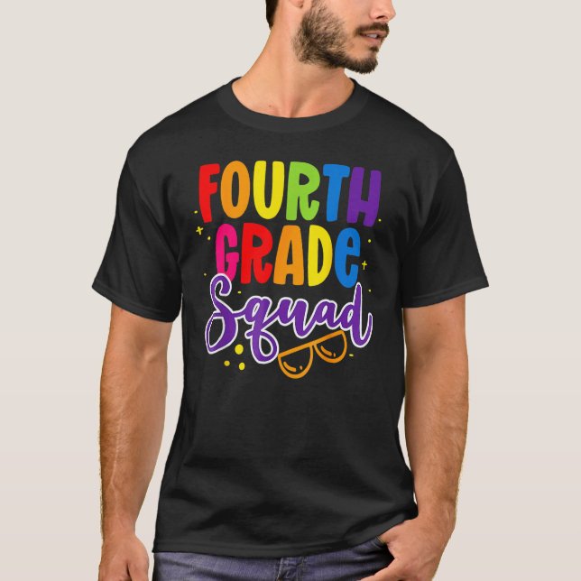 4th Fourth Grade Squad Happy Back To School Teache T Shirt (Framsida)