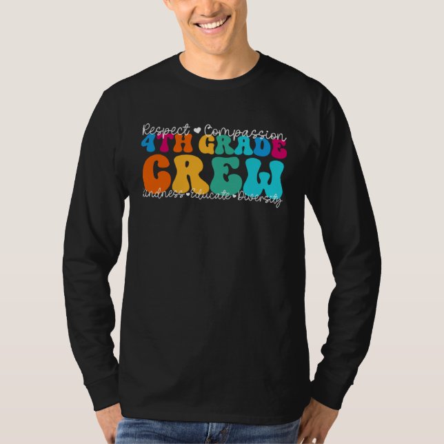 4th Grade Crew Appreciation Week Back to School T Shirt (Framsida)