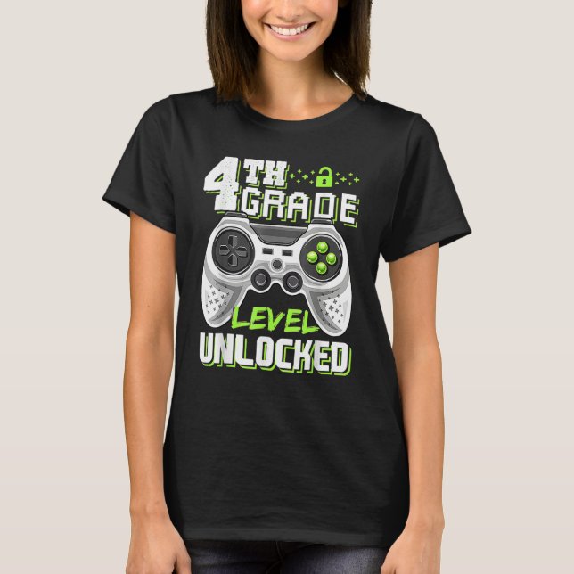 4th Grade Level Unlocked Game On 4th Grade Back To T Shirt (Framsida)