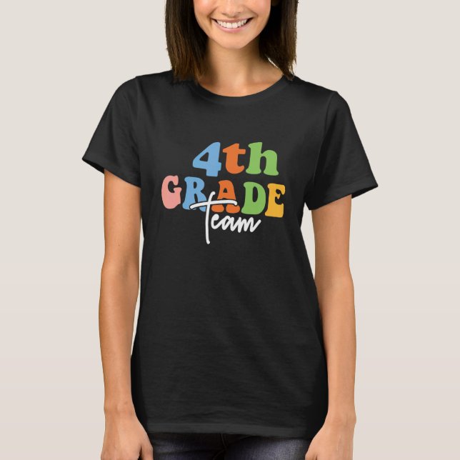 4th Grade Team Retro Groovy Women Happy First Day  T Shirt (Framsida)