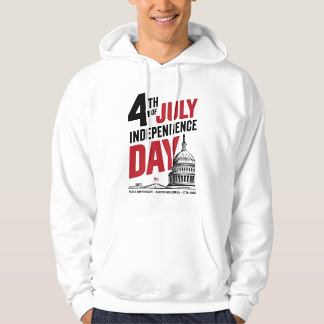 4th of July 250th Anniversary Independence Day Hoodie (Framsida)