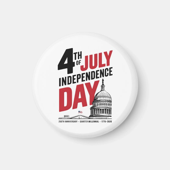 4th of July 250th Anniversary Independence Day Magnet (Framsidan)