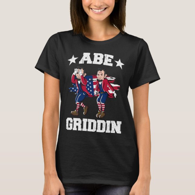 4th of July Abraham Lincoln Griddy Abe Griddin T Shirt (Framsida)