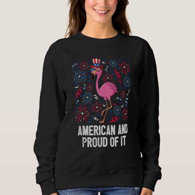 4th Of July American And Proud Of It Flamingo US F T Shirt (Framsida)