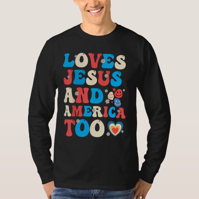 4th of July Christian Groovy Loves Jesus and Ameri T Shirt (Framsida)