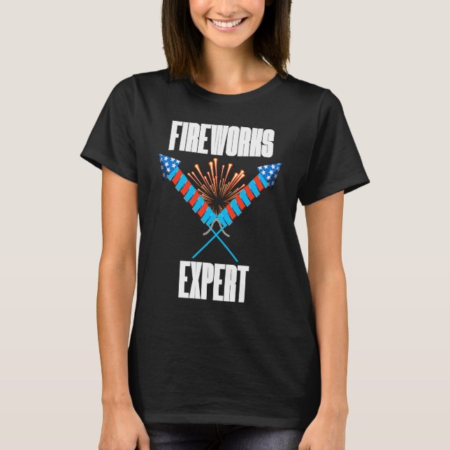 4th of July Fireworks Expert  Event Coordinators T Shirt (Framsida)