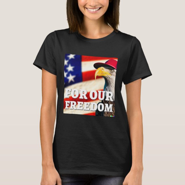 4th of July freedom symbol T Shirt (Framsida)