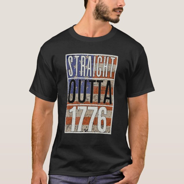 4th of July Straight Outta 1776 US Flag  America T Shirt (Framsida)