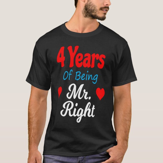 4th Wedding Anniversary for Men Him Mr Right Husba T Shirt (Framsida)