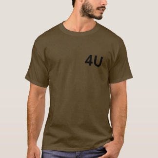 4U T-Shirt